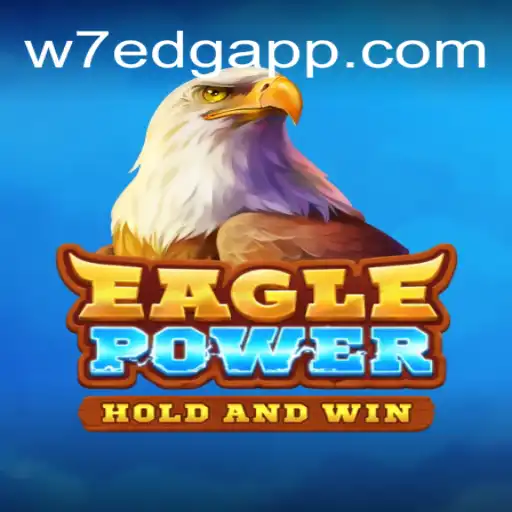 EaglePower: Uma Nova Experiência de Jogo com w7edg.com
